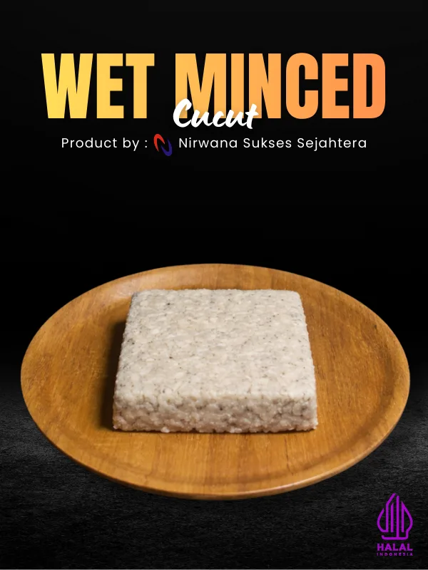 Wet Minced Cucut